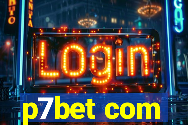 p7bet com